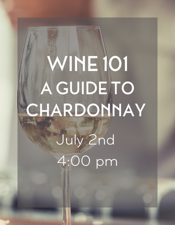 Wine 101: A Guide to Chardonnay 4:00