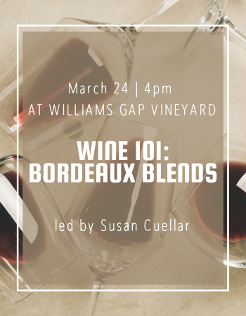 Wine 101: A Guide to Bordeaux Blends 4pm