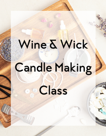 Wine & Wick